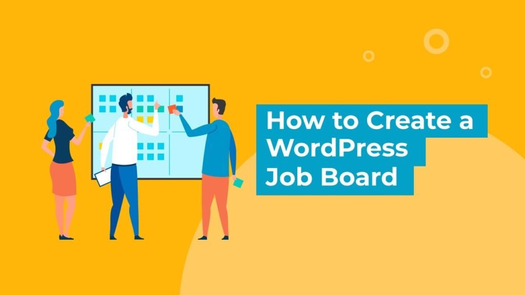 Creating a WordPress Job Board